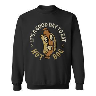 It's A Good Day To Eat Hot Dog Vintage Junk Food Party Sweatshirt - Monsterry UK