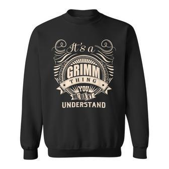It's A Grimm Thing You Wouldn't Understand Sweatshirt - Seseable