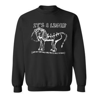It's A Liger Lion And Tiger Mixed Bred For Its Skills Sweatshirt - Thegiftio UK