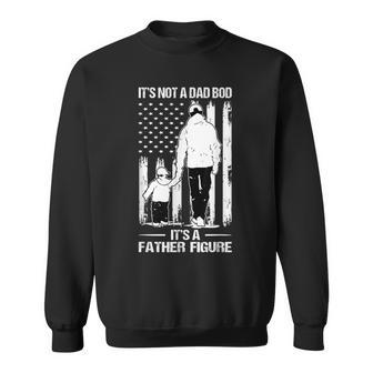 It's Not A Dad Bod It's A Father-Figure Dad & Son Walking Sweatshirt - Monsterry