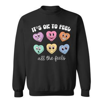 It's Ok To Feel All The Feels Heart Mental Health Awareness Sweatshirt - Monsterry DE