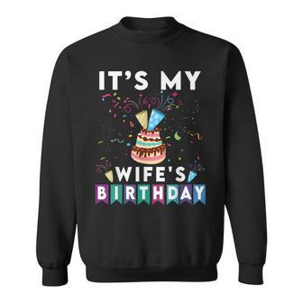 It's My Wife's Birthday Family Matching Confetti Cake Sweatshirt - Monsterry UK