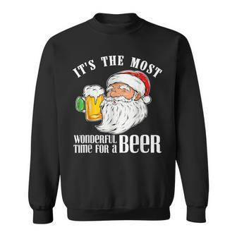 It's The Most Wonderful Time For A Beer Christmas Santa Sweatshirt - Monsterry