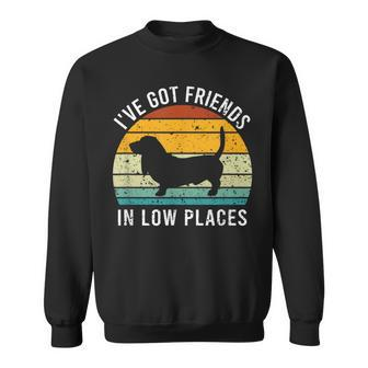 I've Got Friends In Low Places Basset Hound Retro Sweatshirt | Seseable CA