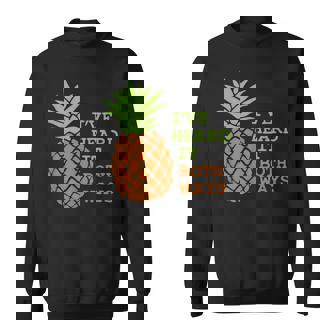 I’Ve Heard It Both Ways Psych Suck It Pineapple Of Gus Crazy Sweatshirt - Thegiftio
