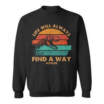 Ivf Life Will Always Find A Way Dinosaur Transfer Day Retro Sweatshirt - Monsterry DE