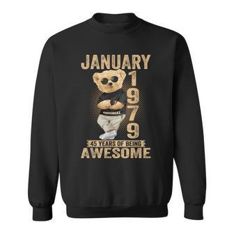 January 1979 45Th Birthday 2024 45 Years Of Being Awesome Sweatshirt - Monsterry DE