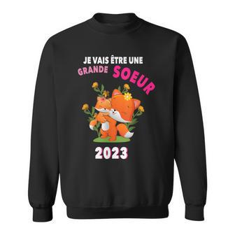 Jeais Être Grande Soeur 2023 Future Grande Soeur 2023 Sweater e - Cadeauxyz