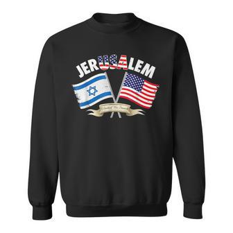 Jerusalem United We Stand Israel United States Of American Sweatshirt - Monsterry AU