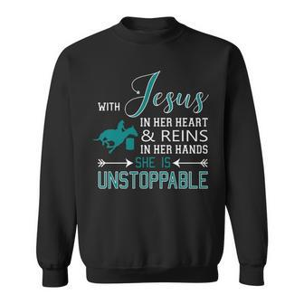 With Jesus In Her Heart And Reins In Her Hands She Is Sweatshirt | Mazezy