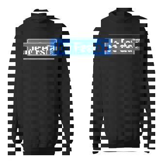 Joe Festa Way Celebratory Sweatshirt | Mazezy