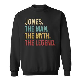Jones The Man The Myth The Legend Sweatshirt - Monsterry DE