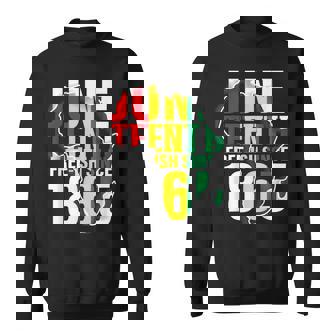 Junenth Free-Ish Since 1865 Sweatshirt - Seseable