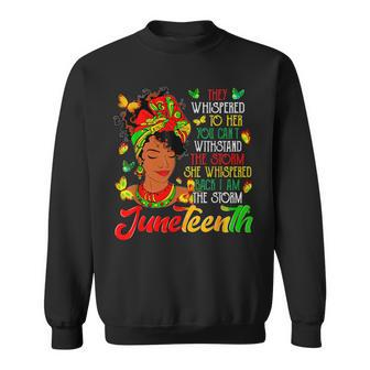 Junenth I Am The Storm Black Black History Month Sweatshirt - Monsterry UK