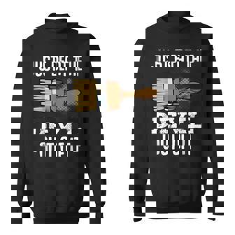 Just Beat The Devil Out Of It Creativity Painting Artist Sweatshirt - Thegiftio UK