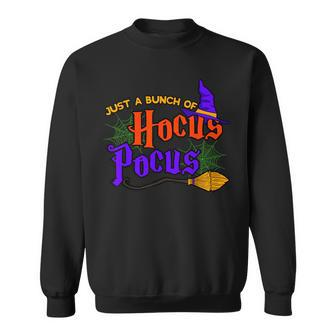 Just A Bunch Of Hocus Pocus Trick Or Treat Scary Sweatshirt - Monsterry AU