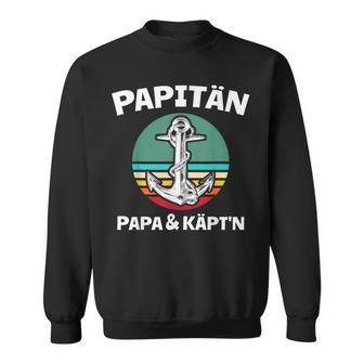 Kapitän Papa Segeln Boot Anker Papitän Sweatshirt - Geschenkecke