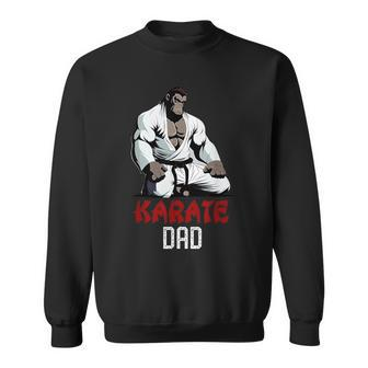 Karate Dad Cute Monkey Martial Arts Super Dad Sweatshirt - Monsterry AU