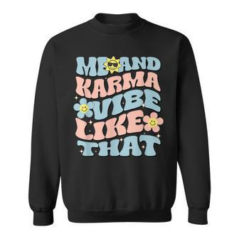 Karma Vibe Reto Karma Vibe Super Fun Sweatshirt - Seseable