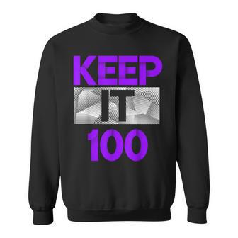 Keep It 100 Purple Color Graphic Sweatshirt - Monsterry UK