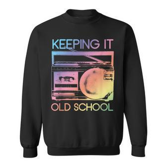 Keeping It Old School Retro 80S 90S Boombox Music Sweatshirt - Monsterry DE