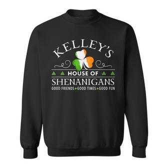 Kelley House Of Shenanigans Irish Family Name Sweatshirt - Seseable