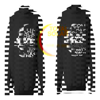 Killeen Texas Total Solar Eclipse April 8 2024 Sweatshirt - Thegiftio