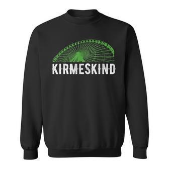 Kirmeskind Kirmes Ferrenrad Rummelplatz Sweatshirt - Seseable