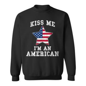 Kiss Me I'm An American Usa Citizenship Patriotic Sweatshirt - Monsterry DE