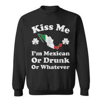 Kiss Me I'm Mexican St Patrick's Day Sweatshirt - Monsterry