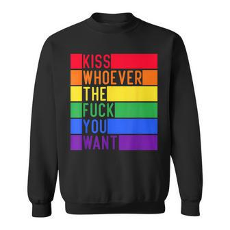 Kiss Whoever The F You Want Lgbt Gay Lesbian Awareness Sweatshirt - Monsterry
