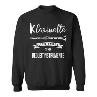 Klarinettist Clarinettist Slogan Sweatshirt - Seseable
