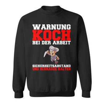Koch Warnung German Language Sweatshirt - Seseable