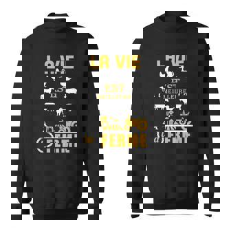La Vie Est Meilleure À La Ferme Sweater e - Cadeauxyz