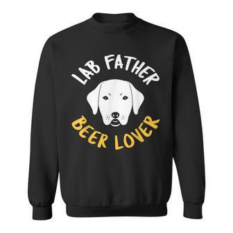 Lab Dog Father Beer Lover Best Labrador Retriever Dog Dad Sweatshirt - Monsterry DE