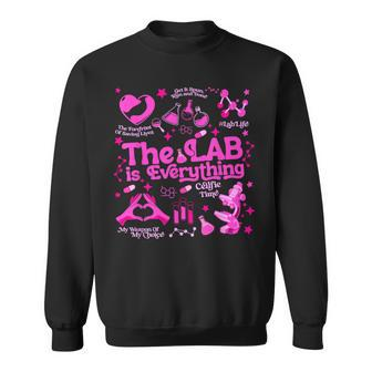 The Lab Is Everything Lab Week 2024 Medical Lab Science Sweatshirt | Mazezy DE
