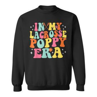 In My Lacrosse Poppy Era Retro Game Day Groovy Sweatshirt | Mazezy