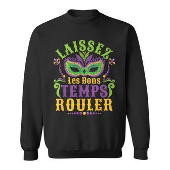 Laissez Les Bons Temps Rouler Mardi Gras Good Times Sweatshirt - Monsterry CA