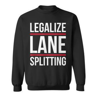 Lane-Splitting Motorcycle Cars Make Lane Splitting Legal Sweatshirt - Monsterry