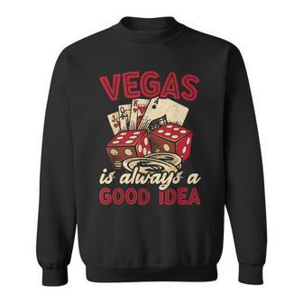 Las Vegas Ruft An Und Ich Muss Gehen Lv Nevada Casino S Sweatshirt - Seseable