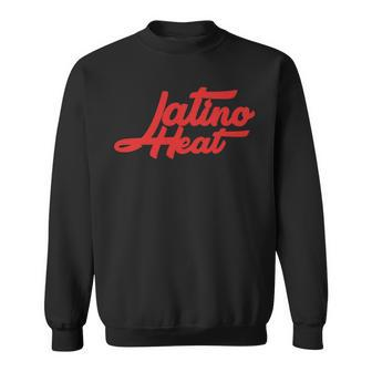 Latin Heritage Latino Heat Sweatshirt - Monsterry