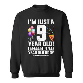 Leap Year 36Th Birthday 36 Years Old Bday Feb 29 Sweatshirt - Seseable