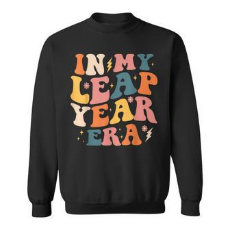 In My Leap Year Era Leap Year 2024 Birthday Retro Sweatshirt - Seseable