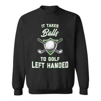 Left Handed Golf Lefty Golfer Sweatshirt - Monsterry