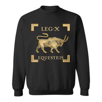 Legio X Equestris Julius Caesar Roman Legion Sweatshirt - Seseable