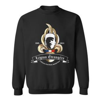 Legion Etrangere Est 1831 Legio Patria Nostra Sweatshirt - Geschenkecke