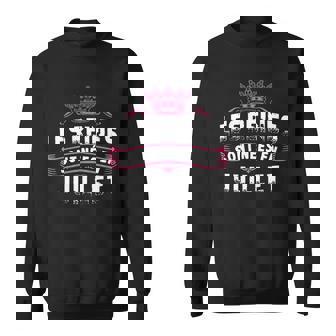 Les Reines Sont Nees En Juillet Sweater e - Cadeauxyz