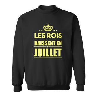 Les Rois Naissent En Juillet Sweater e - Cadeauxyz