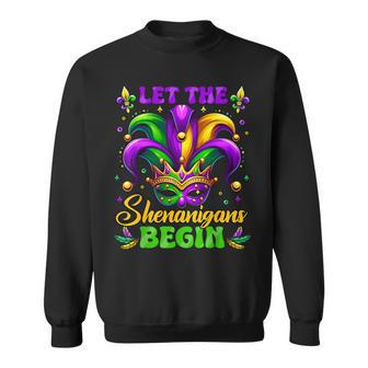 Let The Shenanigans Begin Mardi Gras Sweatshirt - Seseable