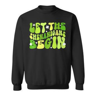 Let The Shenanigans Begin St Patrick's Day Women Sweatshirt | Mazezy